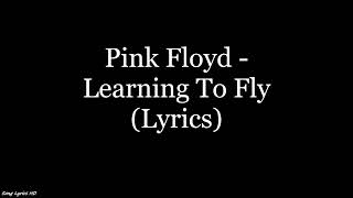 Pink Floyd - Learning To Fly (Lyrics HD) Resimi