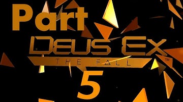 Deus Ex: The Fall - Walkthrough PC - Part 5 - Meeting The Inspector (1440p)