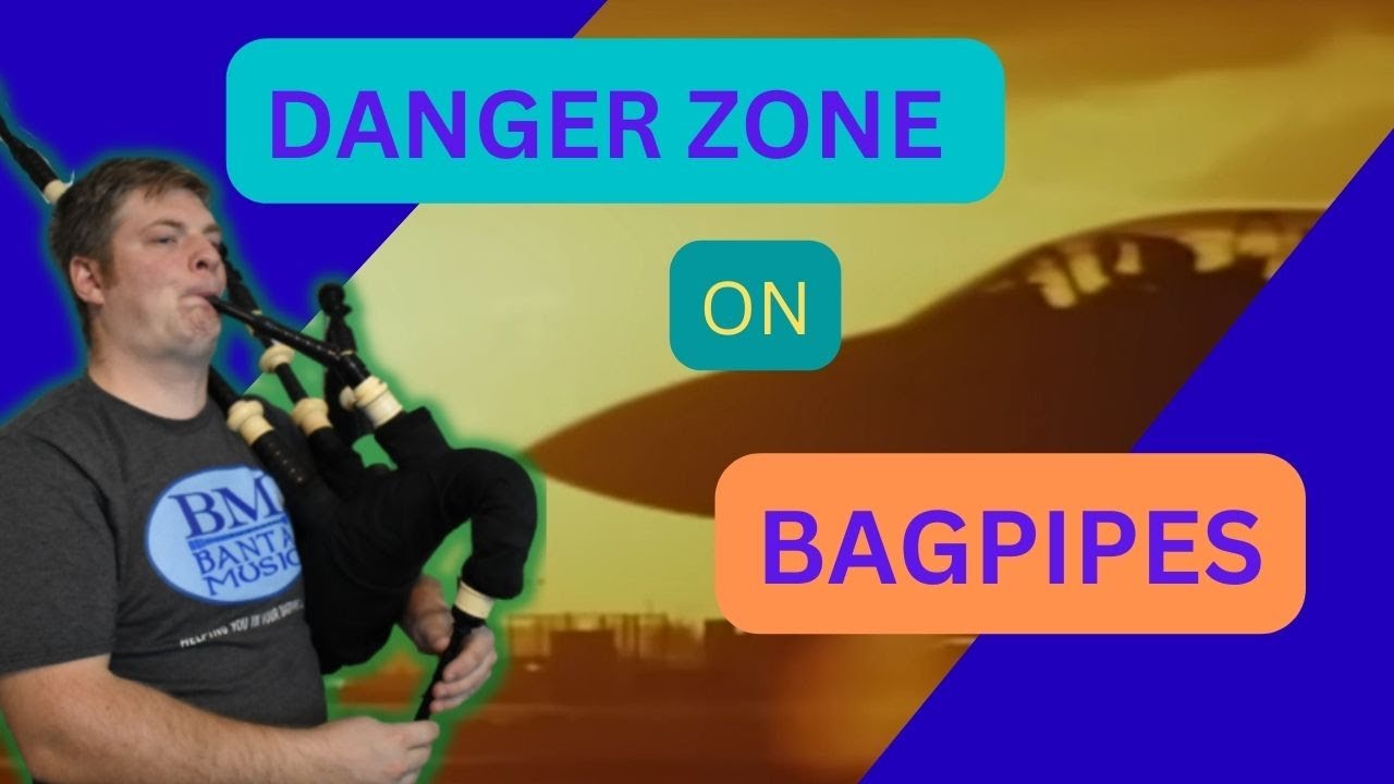 Danger Zone by Kenny Loggins on BAGPIPES!! YouTube