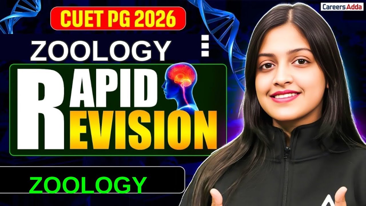 CUET PG Zoology 2026 | Rapid Revision for Exam | Most Important Topics ...