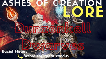 Ashes of Creation Lore-Dunzenkell Dwarves
