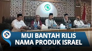 KLARIFIKASI Soal Daftar Produk Israel yang akan Diboikot, MUI: Tak Pernah Merilis Produk Israel