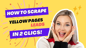 How to scrape yellow pages leads ?