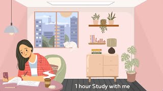 1 hour Study with me | Soft music | Pomodoro (25/5)
