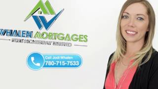 Fort McMurray Mortgage Broker :Jodi Whalen: 780-715-7533: Low Mortgage Rates: www.whalenmortages.com