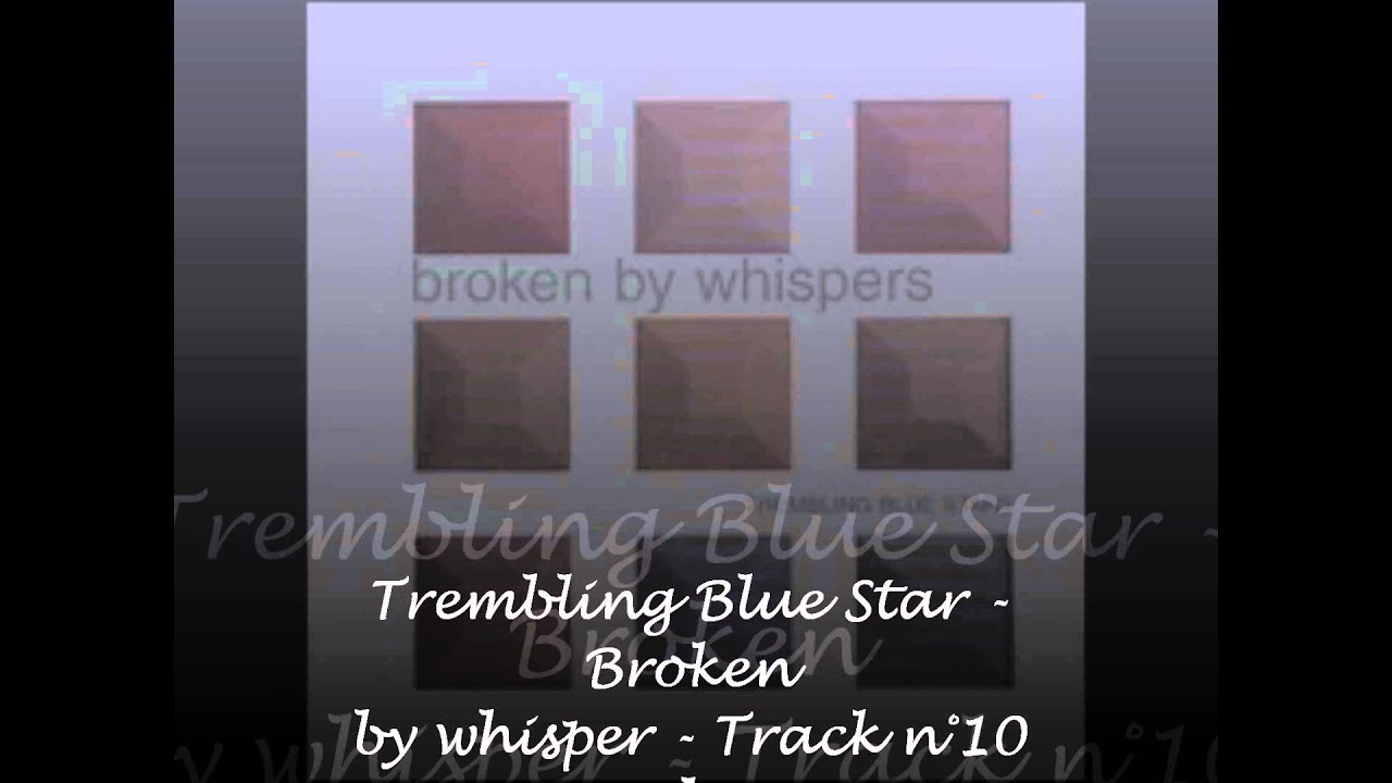 Trembling Blue Stars - Sleep