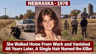 NEBRASKA 1978 Cold Case Solved After 46 Years — A Single Hair Trapped Him at 79