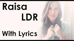 Raisa - LDR Accoustic Cover With Lyrics On Screen  - Durasi: 4:54. 