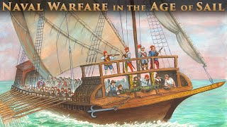 Rowing for War: The Age of the Galley