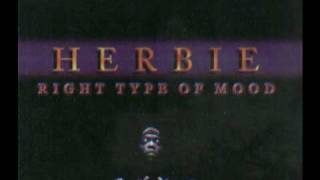 Miniatura del video "Herbie-Right Type Of Mood"