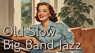Old Slow Big Band Jazz✨[Golden Age, Vintage, Smooth] Afternoon by the Radio screenshot 5