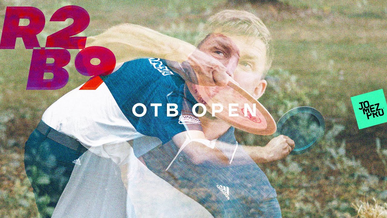 2021 OTB Open | R2B9 LEAD | McBeth, McMahon, Wysocki, Sexton | Jomez