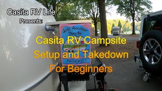 Casita Travel Trailer Campsite Setup and Takedown for Beginners