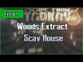 Scav House Extract - Woods - Scav - Escape From Tarkov EFT Exfil Guide for Beginners