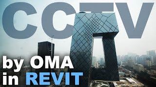 CCTV Headquarters by OMA in Revit Tutorial