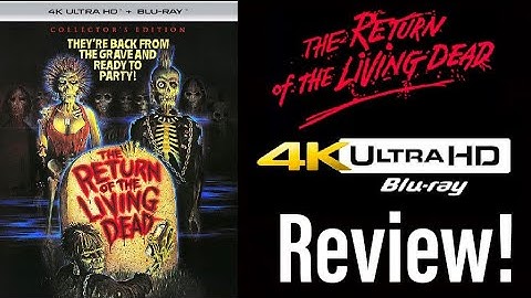 The Return of the Living Dead (1985) 4K UHD Blu-ray Review!