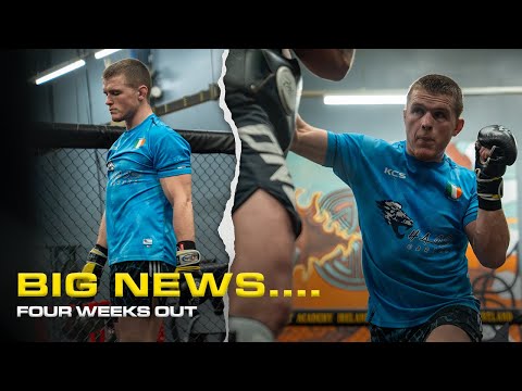 IVE GOT BIG NEWS | 4 Weeks Out | Paul Hughes MMA