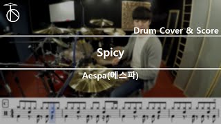 aespa(에스파)-Spicy Drum Cover,Drum Sheet,Score,Tutorial.Lesson