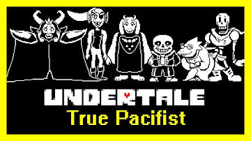 Undertale - True Pacifist