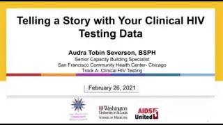 Telling A Story with Your Clinical HIV Testing Data
