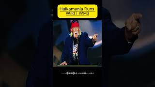 Hulkamania Runs Wild | WM3