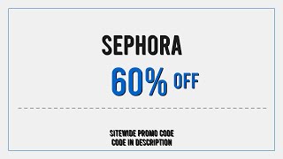 Sephora Discount Code 2025 April