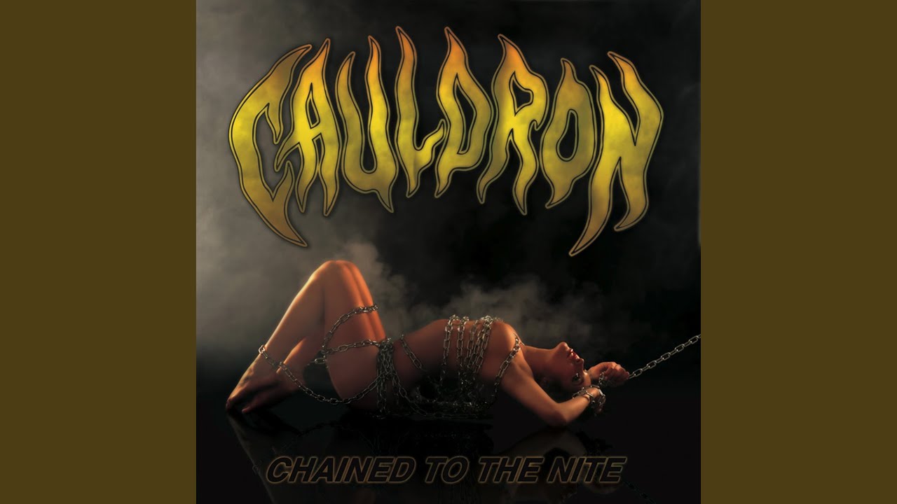 Cauldron - Chains Around Heaven accordi