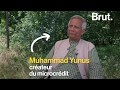 Quel est le but de mon existence  muhammad yunus prix nobel de la paix