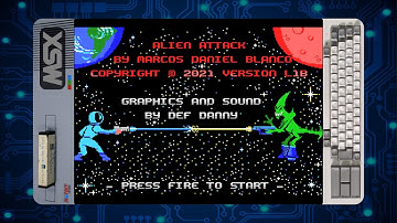 ALIEN ATTACK (MSX - MARCOS DANIEL - 2021 - LIVE 2021)