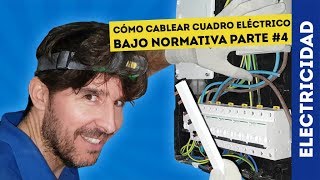 CÓMO CABLEAR CUADRO ELÉCTRICO | REFORMA ELECTRICIDAD PARTE #4