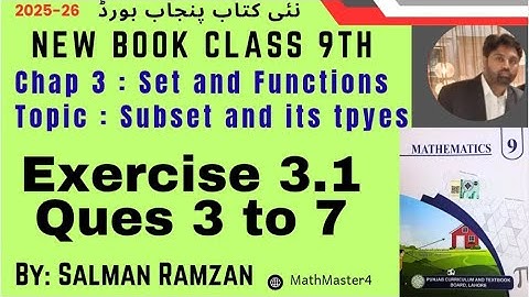 Class 9th | New Book | Punjab Board | Chap 3 | Ex 3.1 | Q 3 to 7 | Subset & Power set