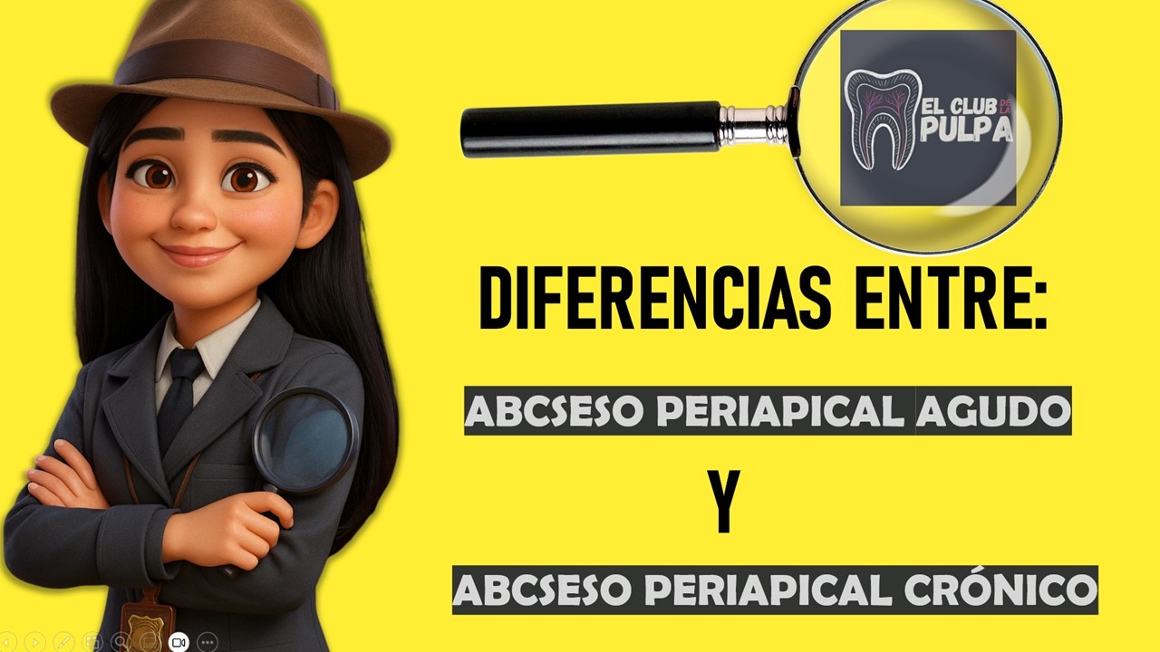 Absceso periapical agudo vs crónico: ¿realmente sabes diferenciarlos?