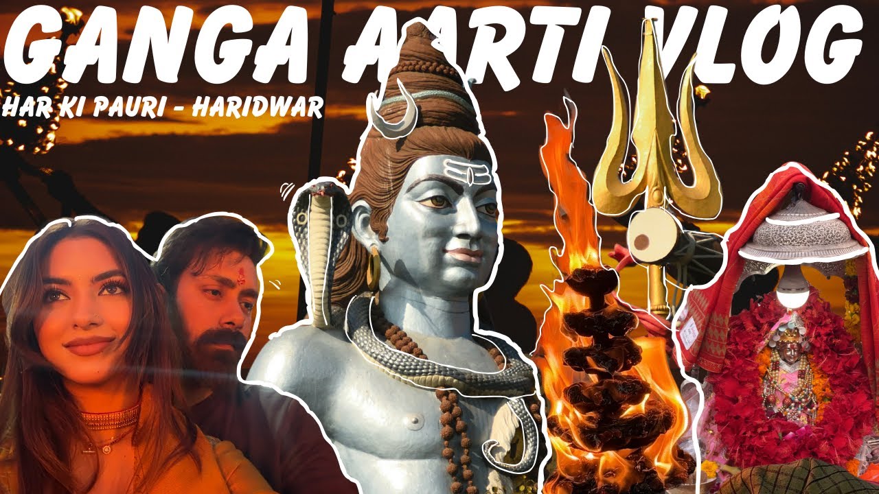 Witnessing the famous Ganga Aarti at Har Ki Pauri ✧˖°. Up- Close Experience