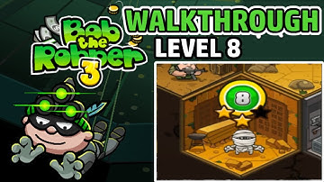 BOB THE ROBBER 3 - Level 8 - Let