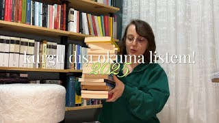2025 okuma listemdeki KURGU DIŞI kitaplar!