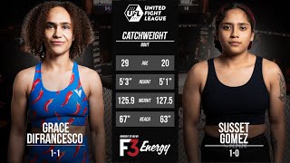 Susset Gomez vs Grace DiFrancesco | UFL 4