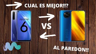 Poco X3 NFC vs Realme 6 -  AL PAREDON!!