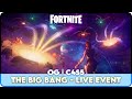 The Big Bang - Fortnite Live Event (+ Fortnite OG Storyline)