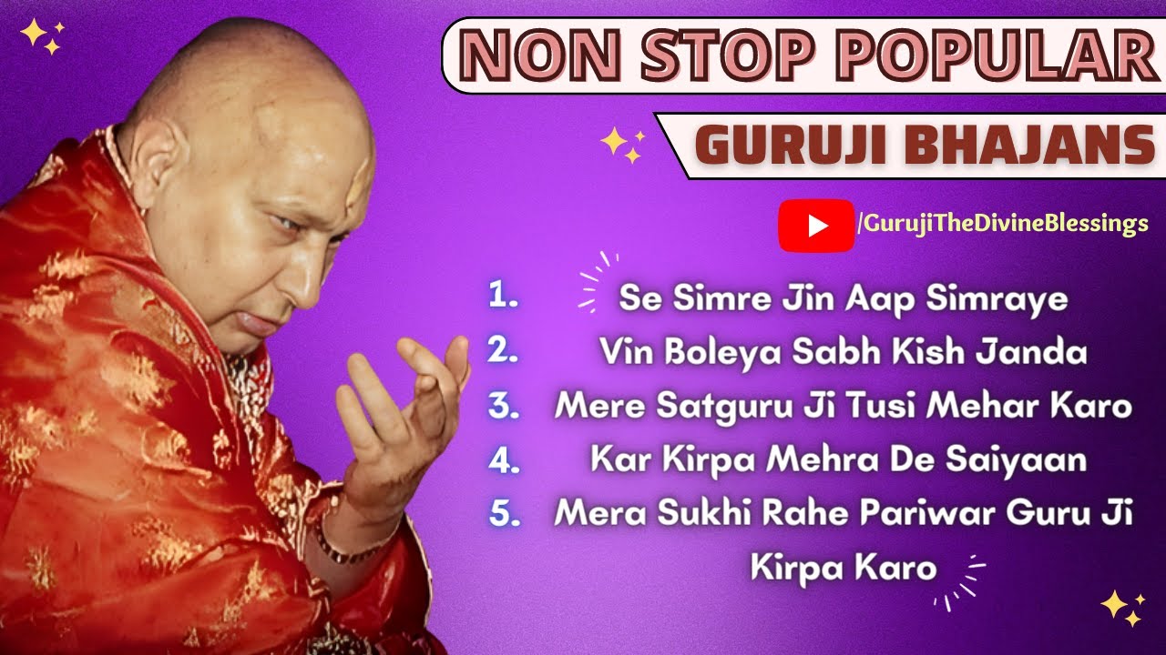 Non Stop Gurujis Popular Bhajans 2022         Guruji Bhajans  2022