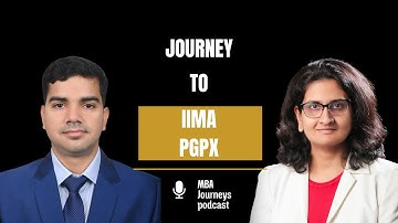 How I got into IIMA PGPX? From the Defense sector to IIMA PGPX