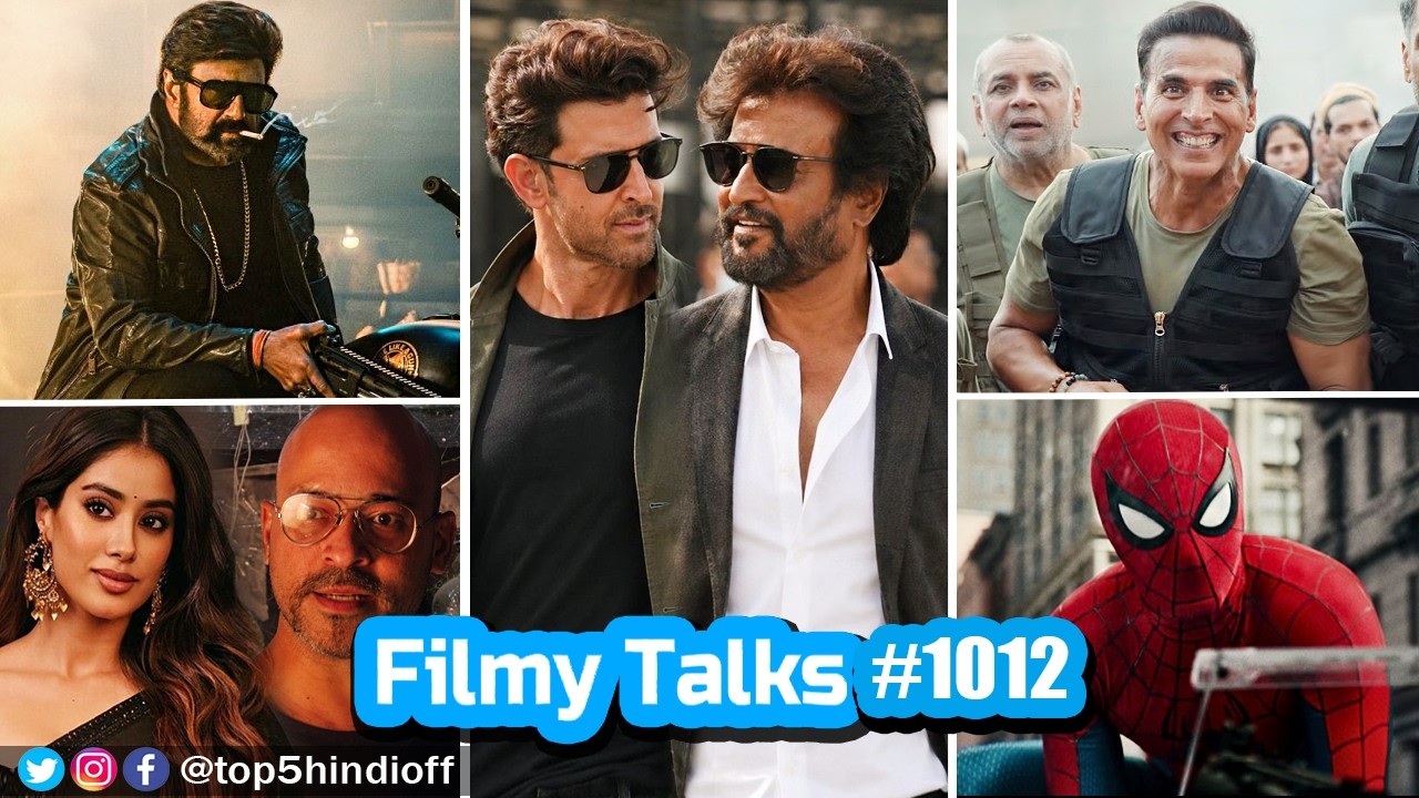 Filmy Talks #1012 - Jailer 2-Hrithik💥, Welcome to the Jungle Trailer😱, NBK111 Teaser🤐, Spider Man 4.