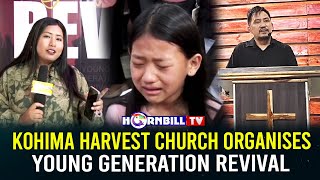 KOHIMA HARVEST CHURCH ORGANISES YOUNG GENERATION REVIVAL screenshot 5