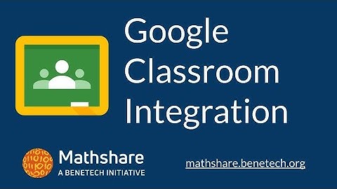 Google Classroom Integration