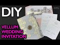 How to Gold Foil on Vellum | Wedding Invitation DIY - Gold Foil on Vellum