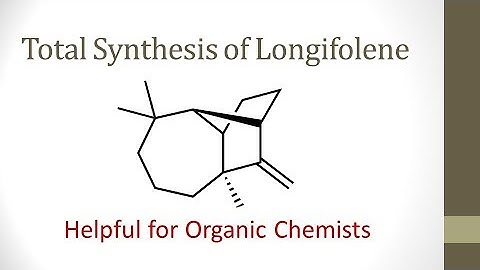 Total Synthesis of Longifolene