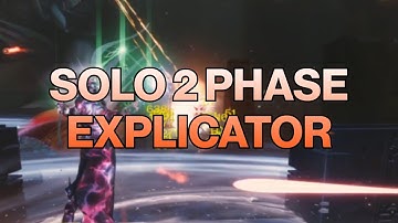 Destiny 2: Solo 2 Phase Explicator (Season of Reclamation)