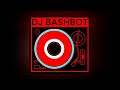 Dj bashbot sound effects 4