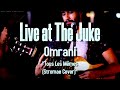 Live at The Juke - Omrani - Tous Les Mêmes (Stromae Cover)