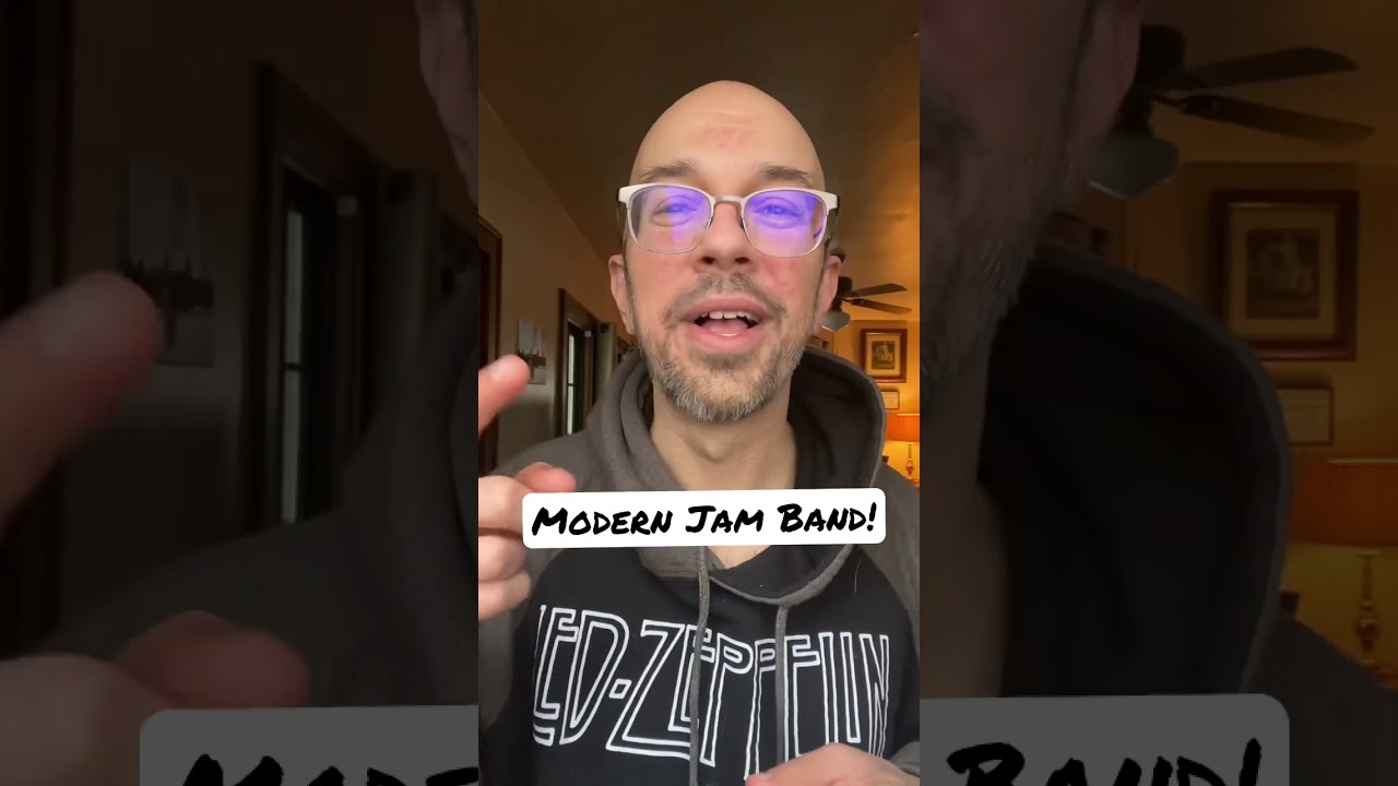 Modern Jam Band! We coming for ya… 