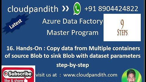 17. Hands-On : How to Copy Data from Source Blob to Sink Blob with Dataset Parameters|| Step-By-Step
